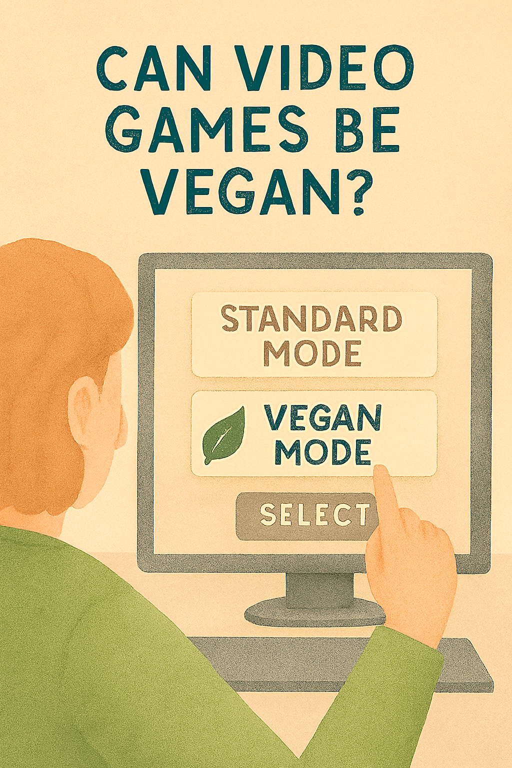 Vegan gaming ethical games